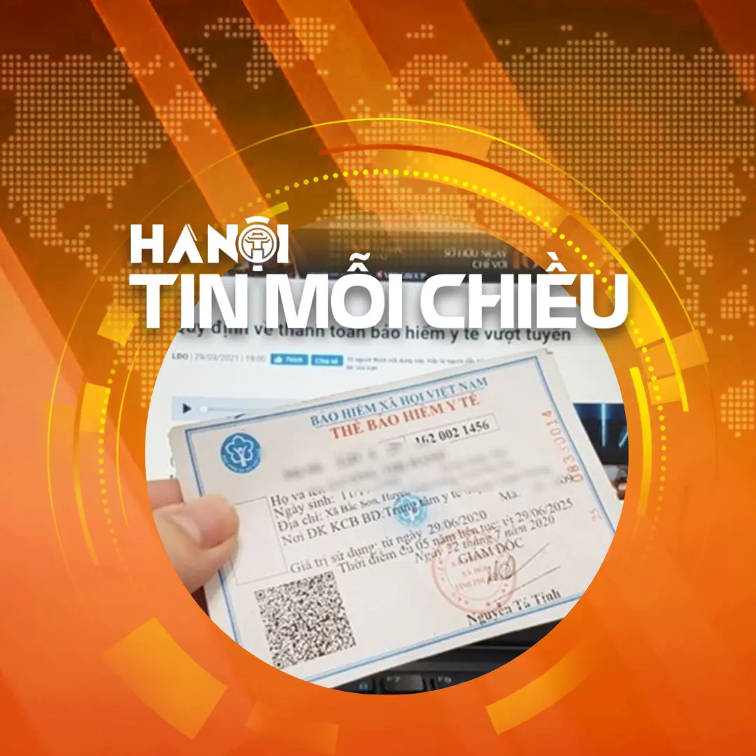 Hà Nội đặt mục tiêu hơn 96% dân số có bảo hiểm y tế | Hà Nội tin mỗi chiều